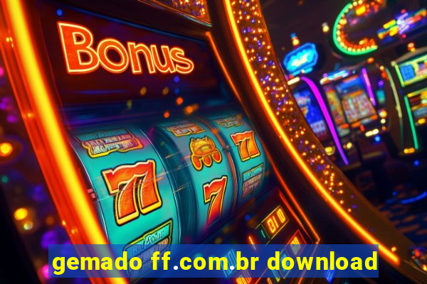 gemado ff.com.br download